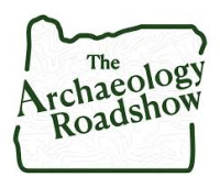Archaeology Roadshow The Dalles 2026