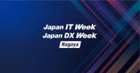 Deskless Work DX Expo [Nagoya] Coming soon 2027