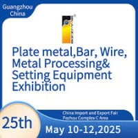 China Guangzhou Exhibition of Platemetal, Bar, Wire, Metal Processing and Setting Equipment Guangzhou 2027